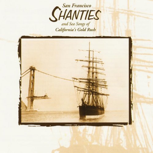 San Francisco Shanties and Sea Songs of California"s Gold Rush with Tom Murphey