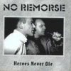 Heroes Never Die No Remorse - cover art