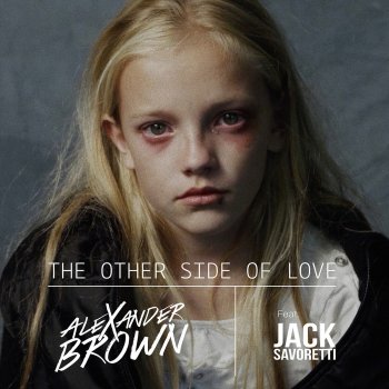 The Other Side Of Love By Jack Savoretti Album Lyrics Musixmatch Song Lyrics And Translations