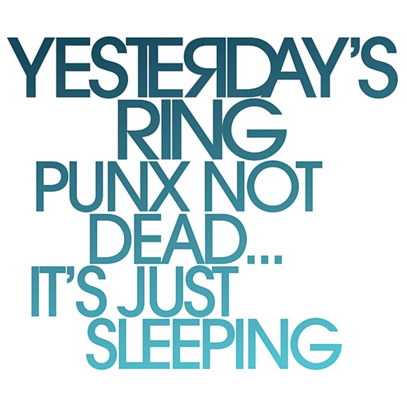 What this time yesterday i was asleep. Yesterdays.