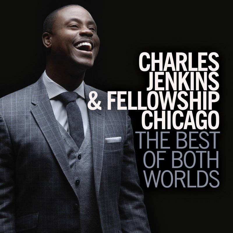 Charles Jenkins & Fellowship Chicago - Awesome paroles | Musixmatch