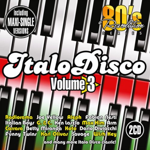 80s Revolution Italo Disco Vol. 3