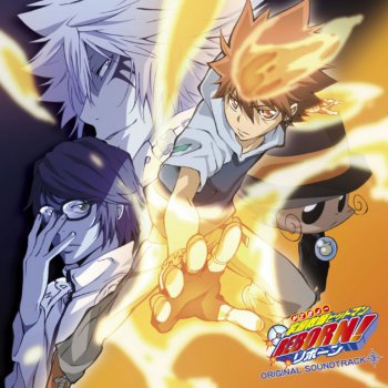 家庭教師ヒットマンreborn オリジナル サウンドトラック 標的3 By Toshihiko Sahashi Album Lyrics Musixmatch Song Lyrics And Translations