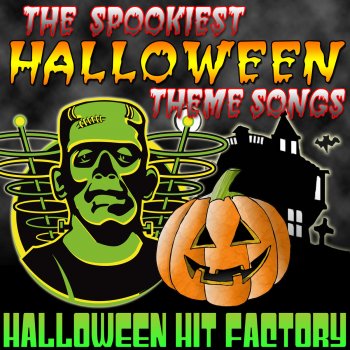 The Spookiest Halloween Theme Songs By Halloween Hit Factory Album