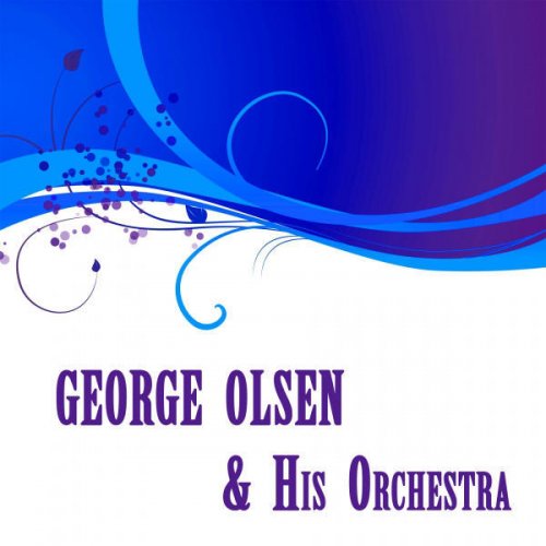 George Olsen & His Orchestra