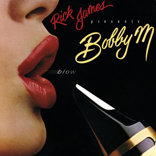 Rick James Presents Bobby M: Blow