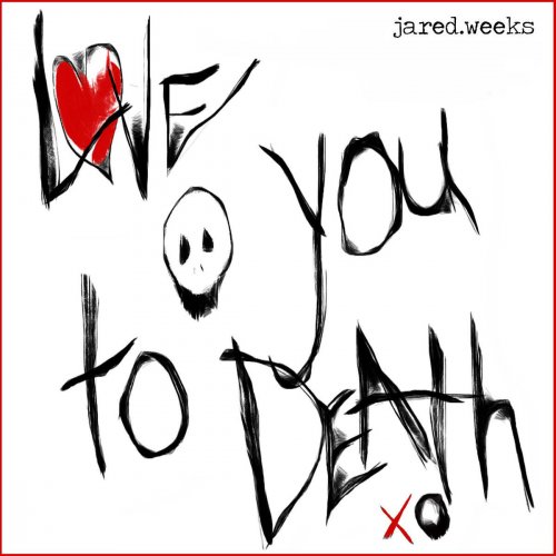 Love You to Death