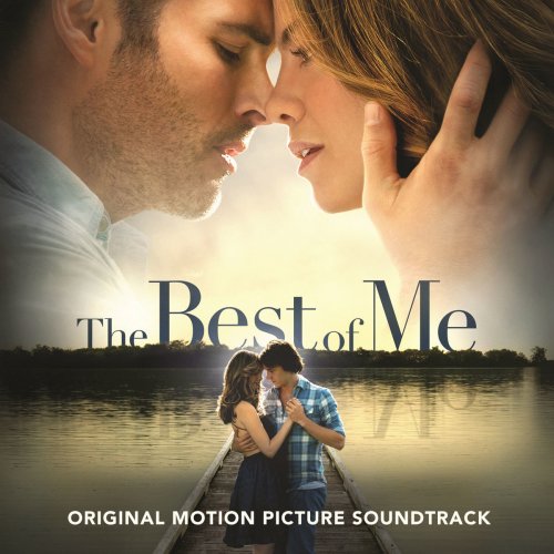 The Best Of Me (Original Motion Picture Soundtrack)