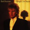Tonight I'm Yours Rod Stewart - cover art