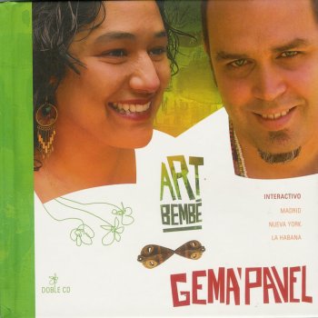 Art Bembe By Gema Y Pavel Album Lyrics Musixmatch Song Lyrics And Translations Gema tanzen, gema tanzen, ja, ja 4x. musixmatch