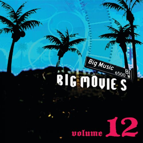 Big Movies, Big Music Volume 12