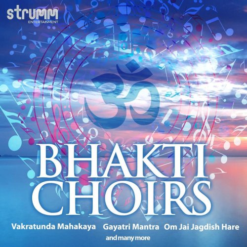 Bhakti Choirs