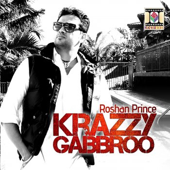 Krazzy Gabbroo By Roshan Prince Album Lyrics Musixmatch Sheila ki jawani full song _ tees maar khan (with lyrics) katrina kaif.