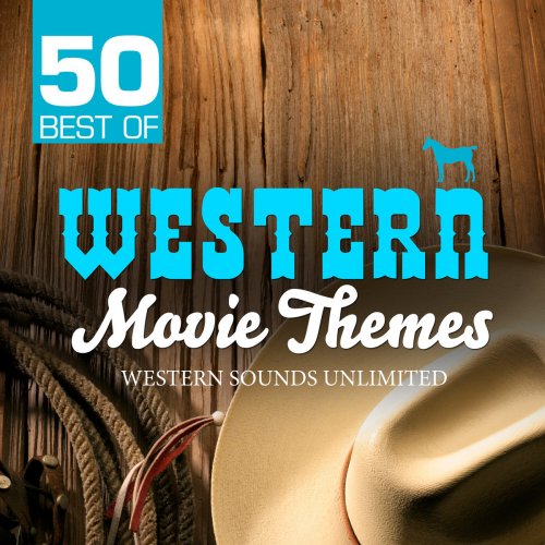 50 Best of Western Movie Themes