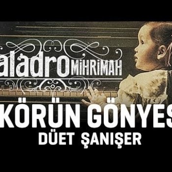 Taladro Feat Saniser Korun Gonyesi Songtext Musixmatch