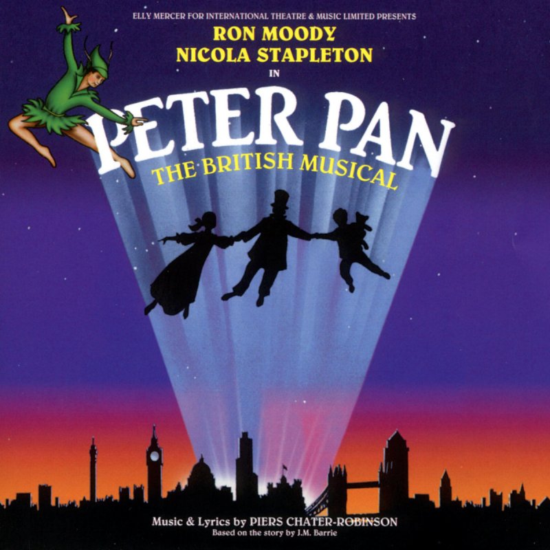 Cast Of Peter Pan The British Musical Goodbye Peter Pan Lyrics
