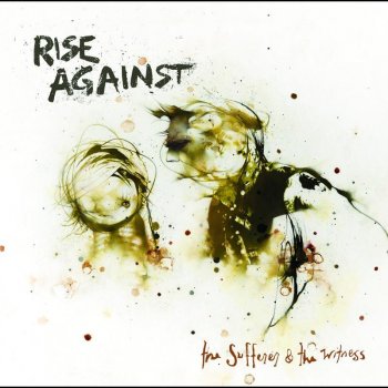 rise against the sufferer and the witness complete ablum rise against the sufferer and the witness complete ablum