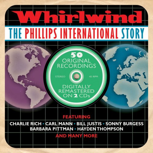 Whirlwind - The Phillips International Story