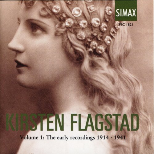 Kirsten Flagstad, Vol. 1: The Early Recordings 1914-1941