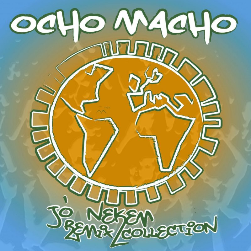 Ocho Macho Jo Nekem Radio Edit Lyrics Musixmatch