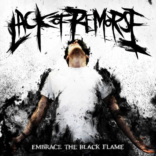 Embrace the Black Flame