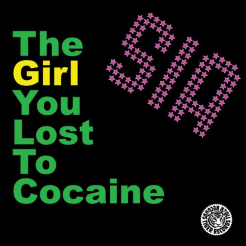 The Girl You Lost to Cocaine