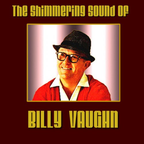 Shimmering Sound of Billy Vaughn