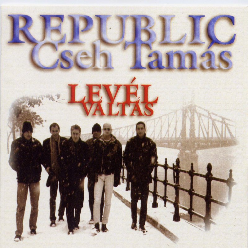 Republic Cseh Tamas A Jobbik Reszem Lyrics Musixmatch