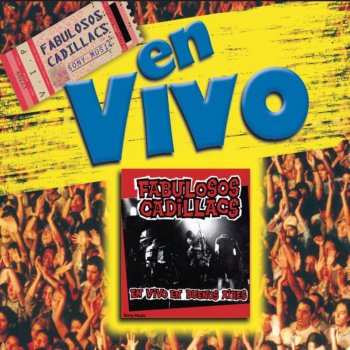Los Fabulosos Cadillacs: En Vivo en Buenos Aires