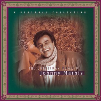 The Music Of Johnny Mathis: A Personal Collection