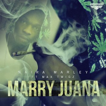Marry Juana Dirty Testo Naira Marley Feat Max Twigz Mtv Testi E Canzoni
