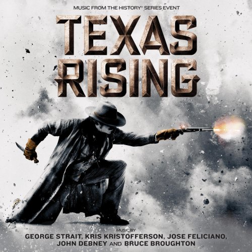Texas Rising (Original Mini Series Soundtrack)