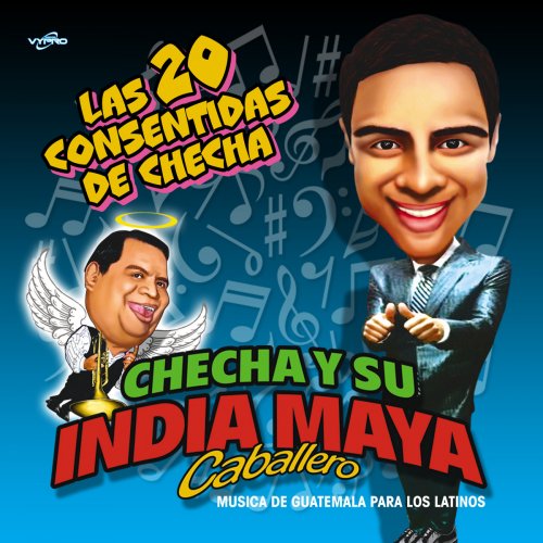 Checha y Su India Maya - Morena Consentida testo | Musixmatch