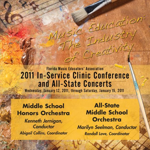 FMEA Florida Music Educators Association 2011 In-Service Clinic Conference and All-State Concerts - Middle School Honors Orchestra - All-State Middle School Orchestra