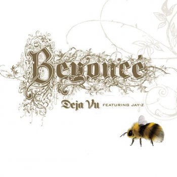 Deja Vu By Beyonce Album Lyrics Musixmatch Song Lyrics And