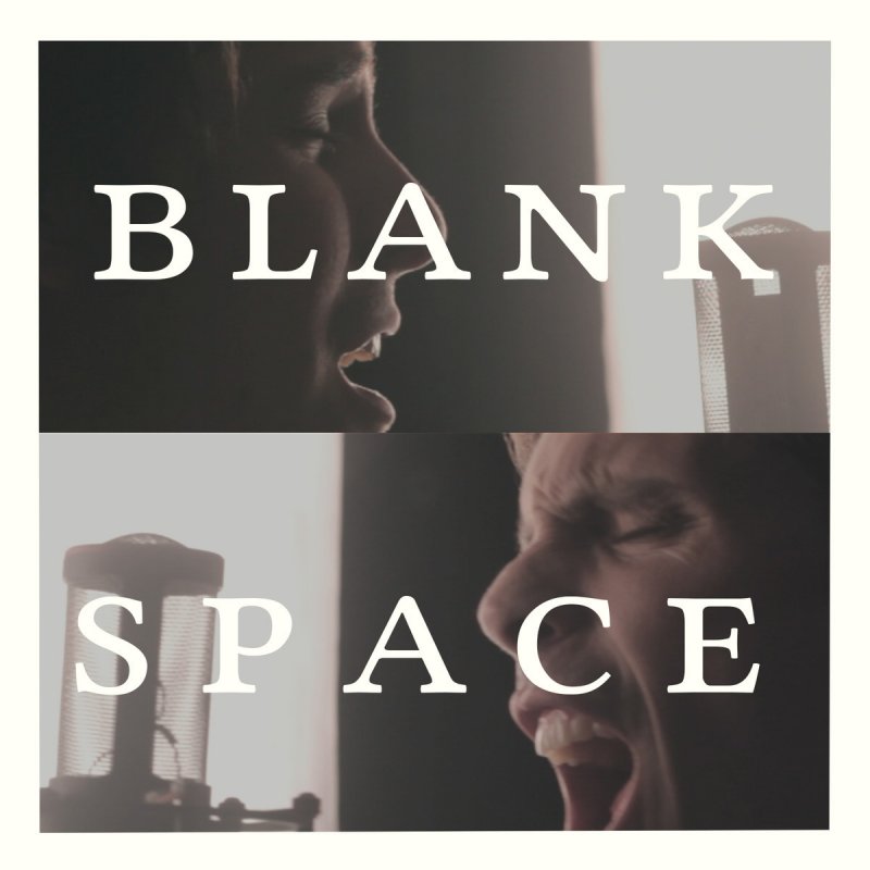 blank space our last night скачать