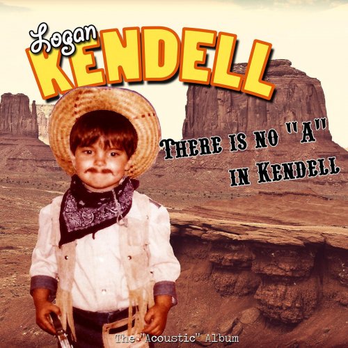 There Is No "a" In Kendell