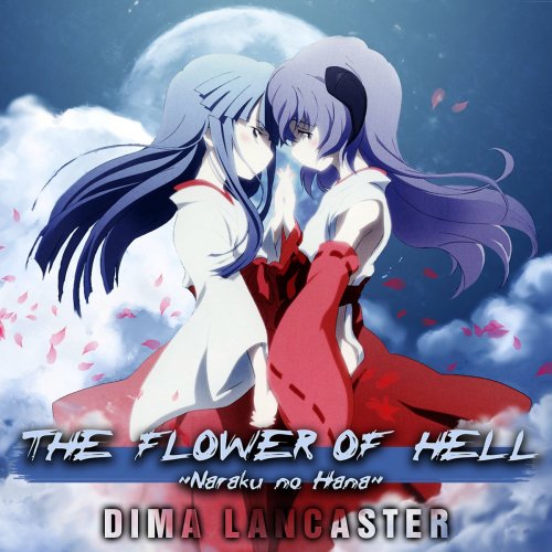 The Flower of Hell ~Naraku no Hana~