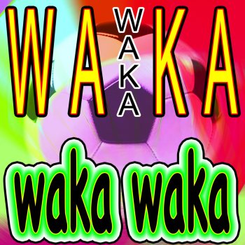 Waka Waka (Official World Cup Version)