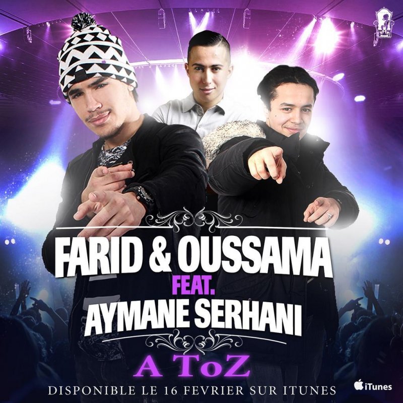 Farid Oussama Feat Aymane Serhani A Toz Lyrics Musixmatch