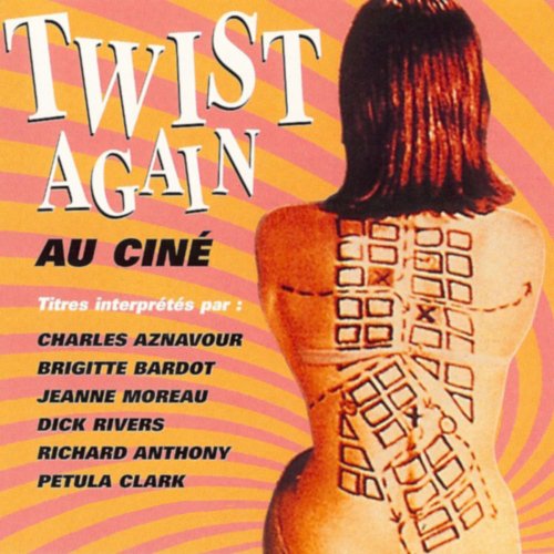 Twist Again au Ciné, Vol. 1 (Bandes originales de films)