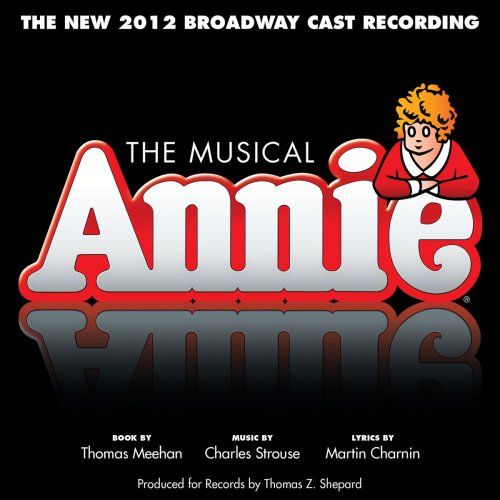 Annie (The New 2012 Broadway Cast Recording)