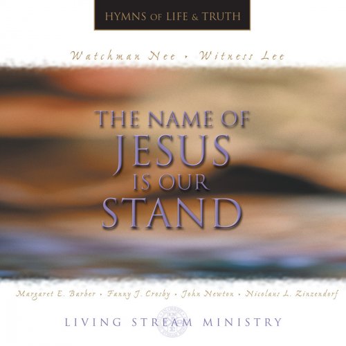 The Name of Jesus Is Our Stand