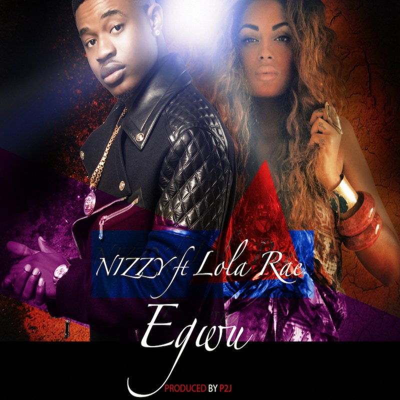 Lola feat. Nizzy. Lola Rae.