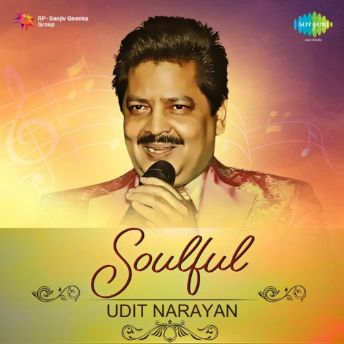 Soulful: Udit Narayan