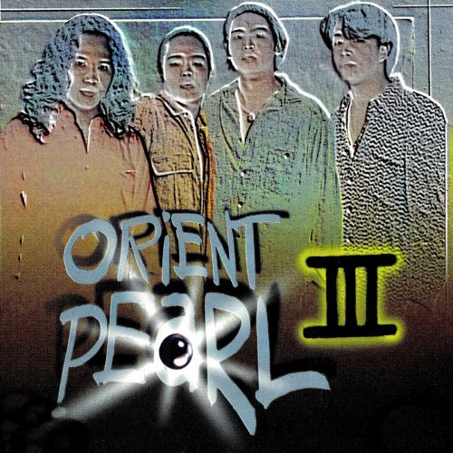 Orient Pearl III