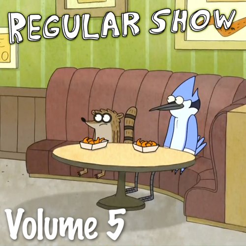 Regular Show, Vol. 5