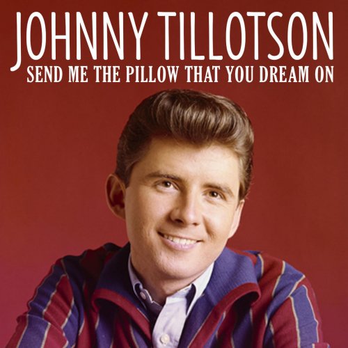 Send Me the Pillow That You Dream On