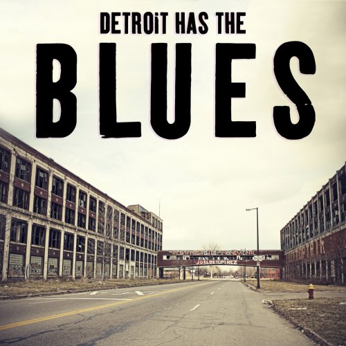 Detroit Has the Blues