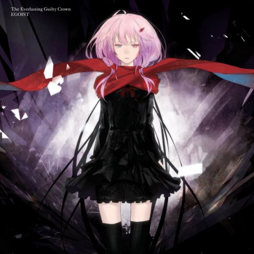 Egoist The Everlasting Guilty Crown Tv Edit Lyrics Musixmatch